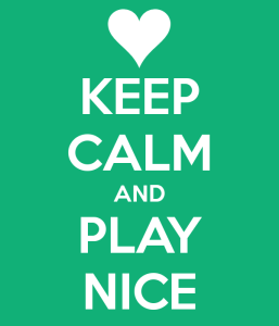 keep calm and play nice 6 257x300